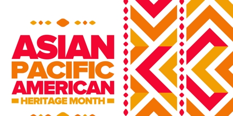 Asian Pacific American Heritage Month